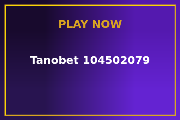 Jogar Tanobet 104502079 — caça-níqueis online